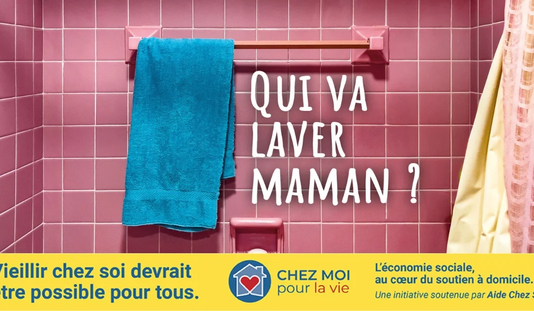 Lancement de la campagne « Chez moi pour la vie » pour la valorisation du soutien à domicile au Québec